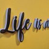 Medinis pakabinamas užrašas "Life is art" - Image 2