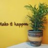 Medinis pakabinamas užrašas "Make it happen" - Image 3